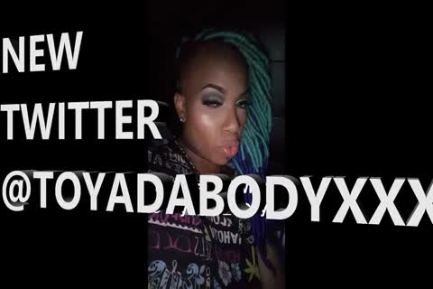 R.I.P. Ms. TOYA DA BODY